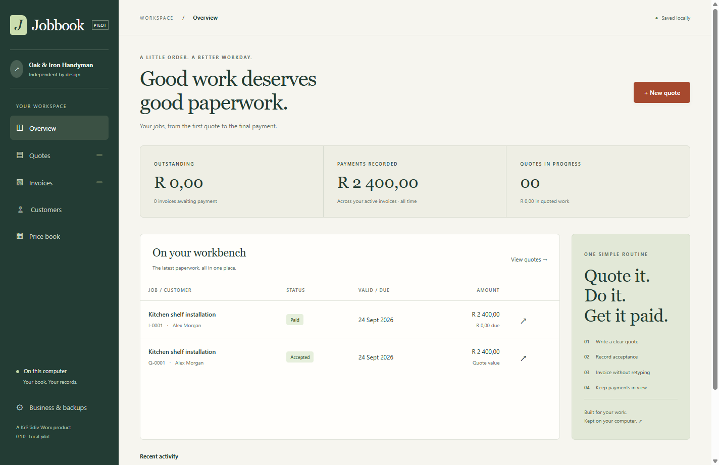 Jobbook's offline overview with sample customer paperwork, quotes and manually recorded payments.
